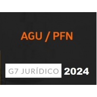 Advogado Geral da União e Procurador da Fazenda Nacional - AGU e PFN (G7 2024)
